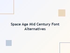 Modern Fonts with Atomic Space Age Style